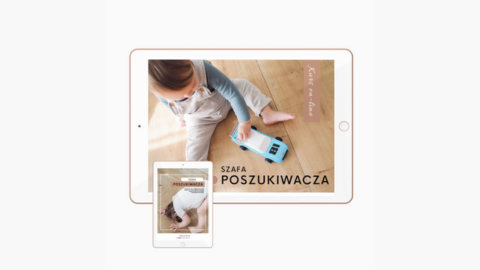 KURS: Szafa Poszukiwacza (8 - 18 miesięcy)